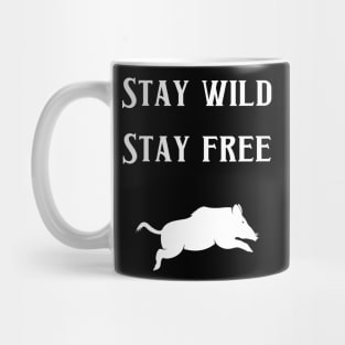 Stay Wild Stay Free Mug